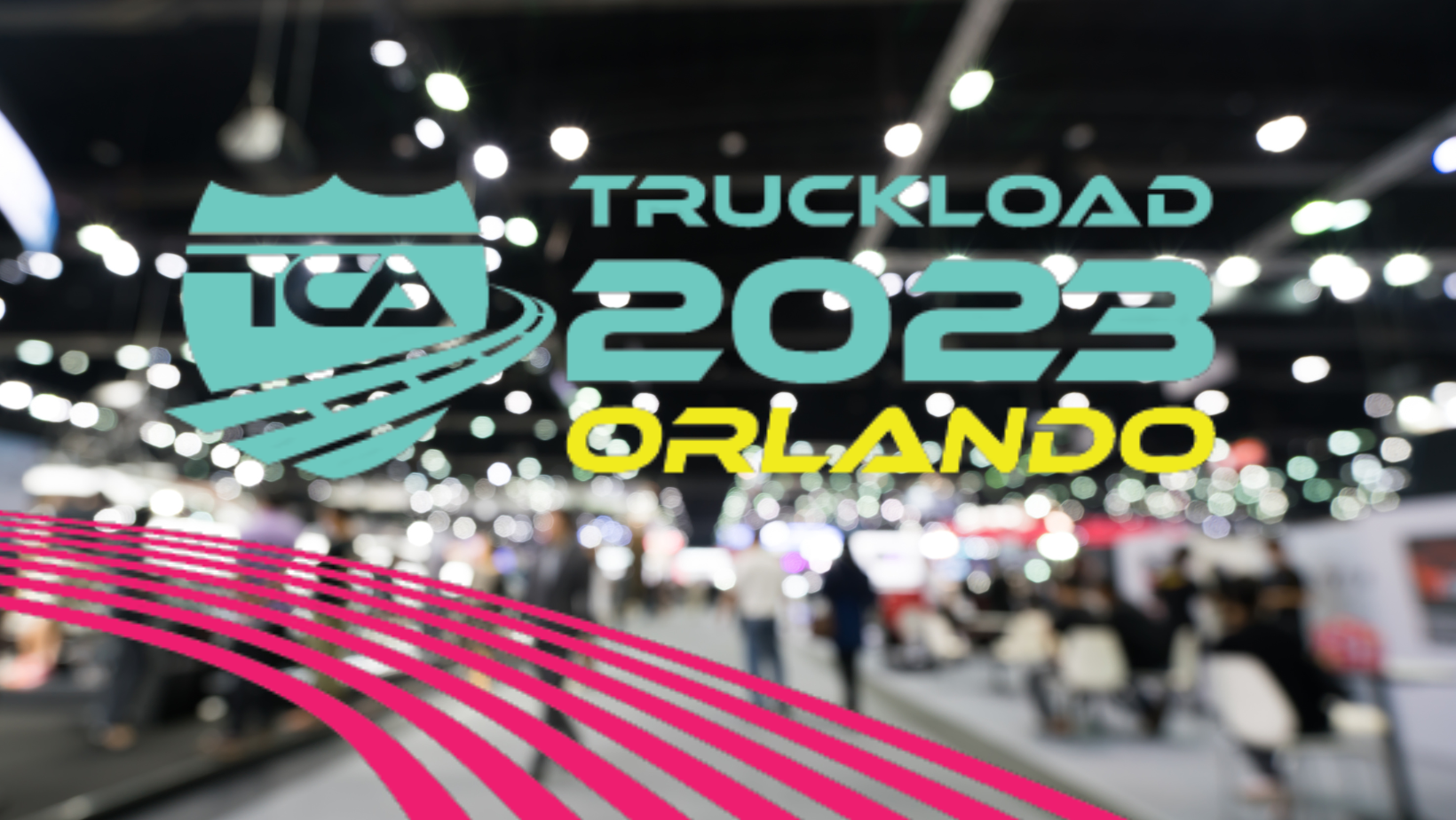 Image advertising the annual Truckload Carriers Association Convention